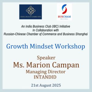 Growth Mindset in Shanghai: Lessons from the Indian & Russian Communities